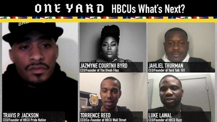 OneYard HBCU's- What's Next? Panel Discussion