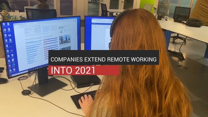 Companies Extend Remote Working Into 2021