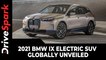 2021 BMW iX Electric SUV Globally Unveiled | Range, Charging, Performance & Other Details