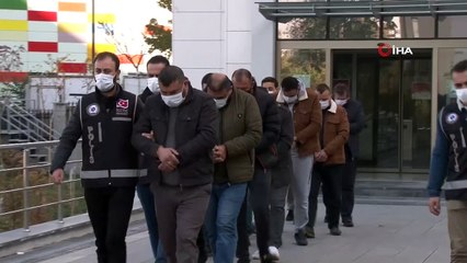 Ankara polisinin çökerttiği çetenin üyeleri adliyeye sevk edildi