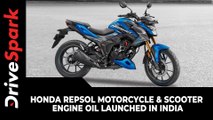 Honda Repsol Motorcycle & Scooter Engine Oil Launched In India | Grades, Variants & Other Details