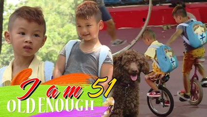 Hai anh em thần đồng xiếc nhí đòi lén dắt BẠN DIỄN CHÓ về | I AM OLD ENOUGH #51