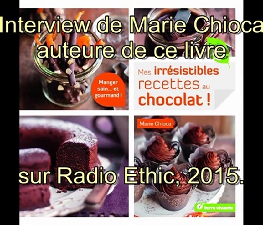 Mes irresistibles recettes au chocolat