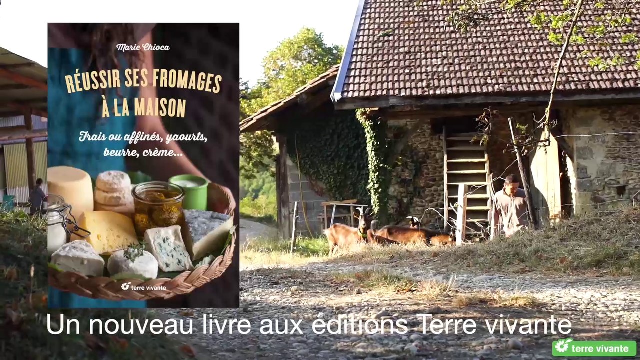 Réussir ses fromages à la maison