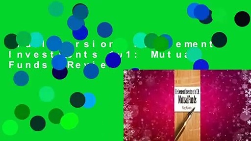 Full version  Retirement Investments 101: Mutual Funds  Review