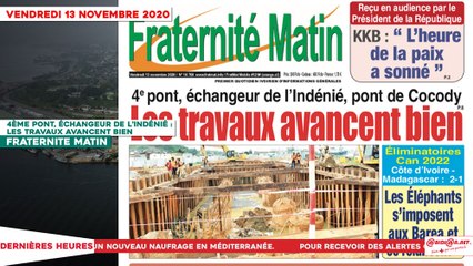 Le Titrologue du 13 Novembre 2020 : 4ème pont, échangeur de l’indénié - Les travaux avancent bien