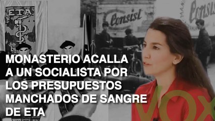 ROCÍO MONASTERIO de VOX deja MUDO a un socialista por los presupuestos de ETA