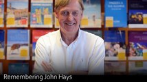 Remembering John Hays