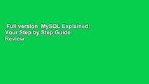 Full version  MySQL Explained: Your Step by Step Guide  Review