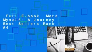 Full E-book  More Myself: A Journey  Best Sellers Rank : #4