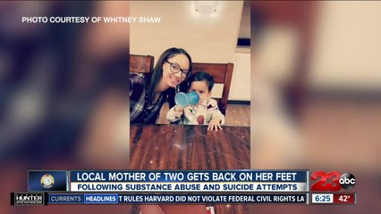Bakersfield mother of two gets back on her feet following substance abuse and suicide attempts