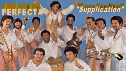♫PERFECTA:(Martinique) "Supplication" A/C: Aurel Gros.