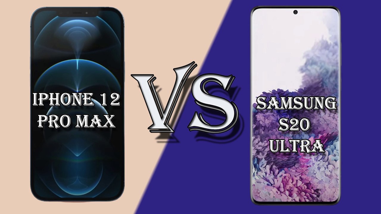 IPHONE 12 PRO MAX VS SAMSUNG S20 ULTRA COMPARISON