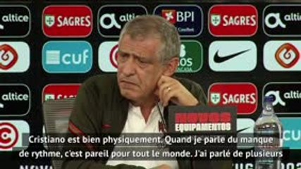 Ligue des Nations - Santos : "Ronaldo ? Physiquement, il est bien"