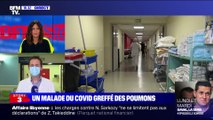 Story 6 : Un malade du Covid-19 greffé des poumons – 13/1