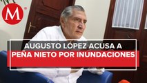 Inundaciones son culpa de la corrupción de Peña Nieto: gobernador de Tabasco