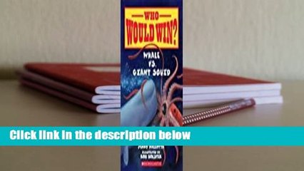 Full E-book  Whale vs. Giant Squid  For Online