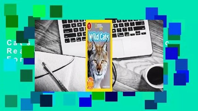 About For Books Wild Cats (National Geographic Readers: Level 1) For Kindle