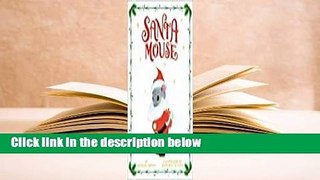 About For Books  Santa Mouse  Review