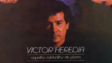 Victor Heredia - Niños De Plástico