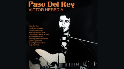 Victor Heredia - El Postigo De Mi Balcón
