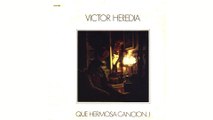 Victor Heredia - Que No Tengas Malos Sueños, Nena