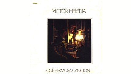 Victor Heredia - Mi Amor De Enamorado