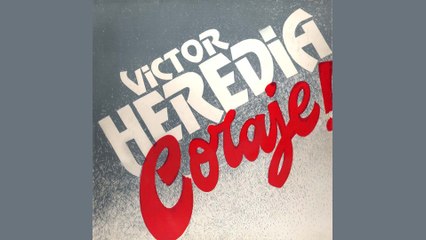 Victor Heredia - Ahora, Coraje