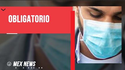 SE APROBÓ EN CHIHUAHUA EL USO OBLIGATORIO DE CUBREBOCAS