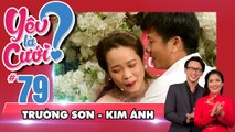 YÊU LÀ CƯỚI? | YLC #79 UNCUT | Yêu thầm nàng suốt 8 tháng - chàng bấm bụng hôn trước tỏ tình sau 