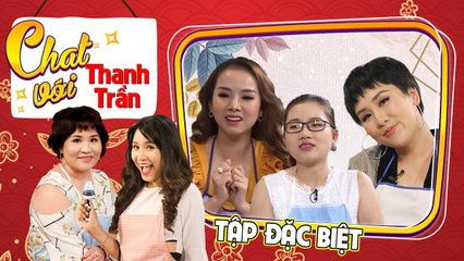 CHAT VỚI THANH TRẦN - TẬP ĐẶC BIỆT | Cứ ngỡ chồng 3D ai dè bách phát bách trúng 1 lần vợ có bầu luôn