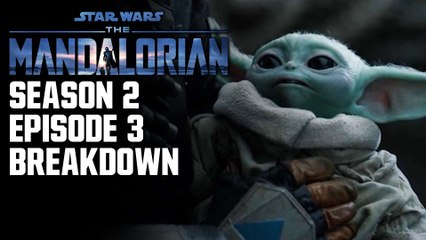 The Mandalorian (Season 2, Episode 3 Breakdown): What The Hell Is Happening?