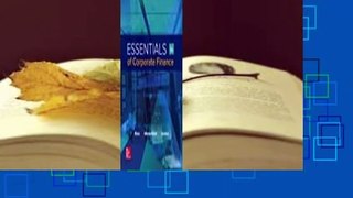 Full E-book  Essentials of Corporate Finance  Review