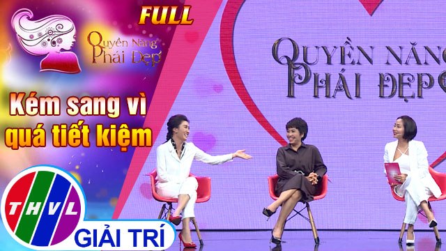 Quyền năng phái đẹp: Kém sang vì quá tiết kiệm