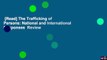 [Read] The Trafficking of Persons: National and International Responses  Review