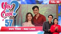 YÊU LÀ CƯỚI? | YLC #57 UNCUT | Nụ hôn đầu tiên bên lùm cây - cô nàng giận là 'ngắt dzú' bạn trai 