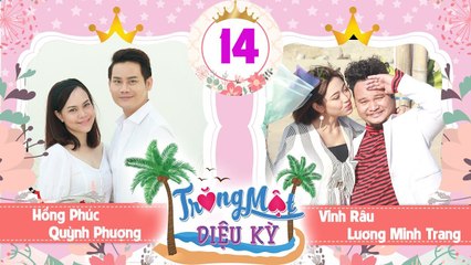 TRĂNG MẬT DIỆU KỲ #14 FULL | VINH RÂU FAPTV khiến LƯƠNG MINH TRANG khóc nức nở vì món quà bất ngờ 