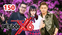 BIỆT ĐỘI X6 | BDX6 #150 | Hoàng Rapper - Bảo Kun lầy lội chặt vịt - Cát Tường hú hồn vì Gina M P336