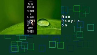 Full E-book  The Run of His Life : The People versus O. J. Simpson  For Kindle