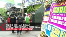 Rizieq Shihab Gelar Pesta Pernikahan Putrinya, Panitia Pastikan Protokol Kesehatan Dipatuhi