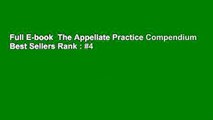 Full E-book  The Appellate Practice Compendium  Best Sellers Rank : #4
