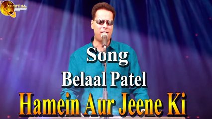 Hamein Aur Jeene Ki | Belaal Patel | HD Video
