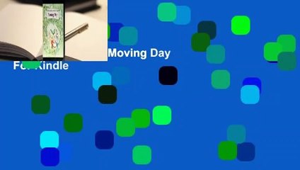 About For Books  Moving Day  For Kindle