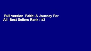 Full version  Faith: A Journey For All  Best Sellers Rank : #2
