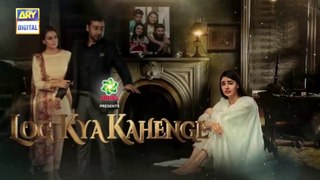 Log Kya Kahenge Episode 15 - 14th Nov 2020 - ARY Digital Drama