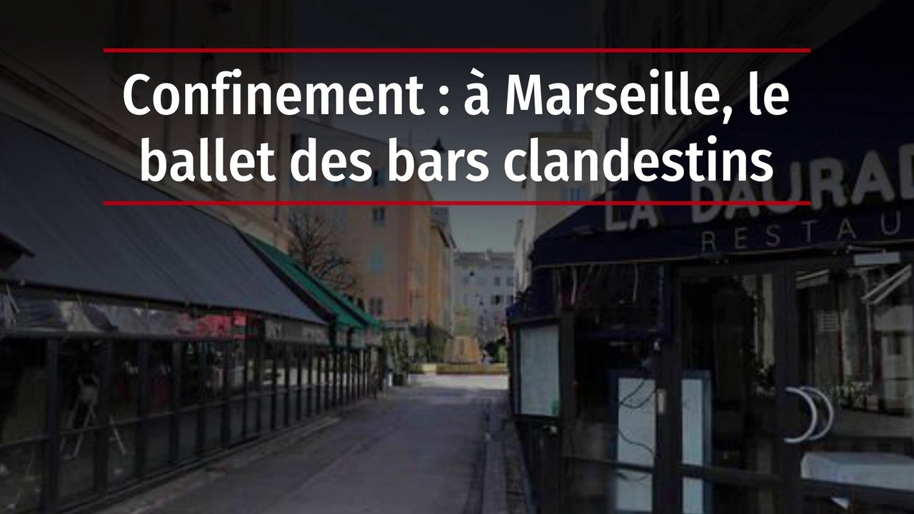 Confinement : à Marseille, le ballet des bars clandestins