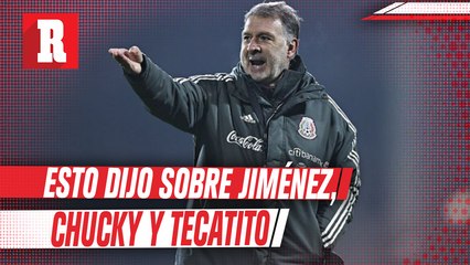 Tata Martino habló sobre Jiménez, Chucky y Tecatito tras partido contra Corea del Sur