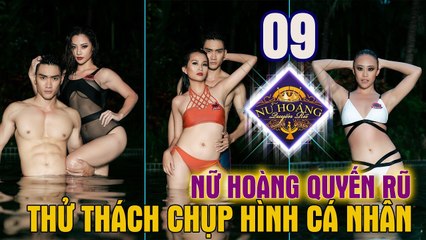 NỮ HOÀNG QUYẾN RŨ #9 FULL | Chân dài khóc vì cho rằng không được tôn trọng khi BGK nhận xét thái độ