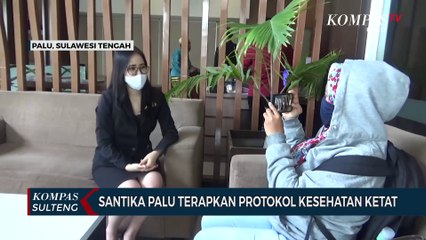 Santika Palu Terapkan Protokol Kesehatan Ketat