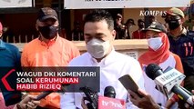 Soal Kerumunan Habib Rizieq, Ini Tanggapan Wakil Gubernur DKI Jakarta